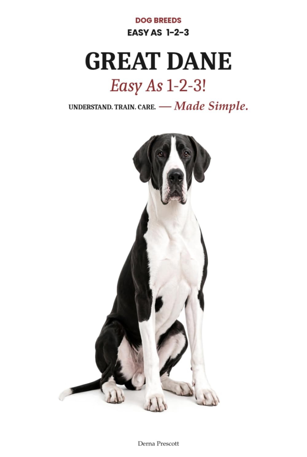 capítulo por capítulo baixar GREAT DANE Easy as 1-2-3: Solve Bloat Risk, Master Safe Growth, and Raise a Healthy Giant Fast — The Complete Step-by-Step Guide for New Owners