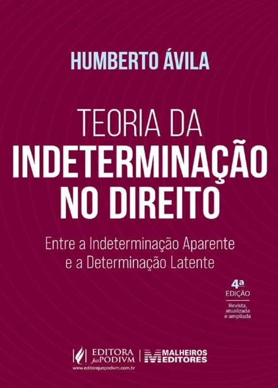 Teoria da Indeterminação no Direito - 4ª Edição (2025) baixar livro de graça