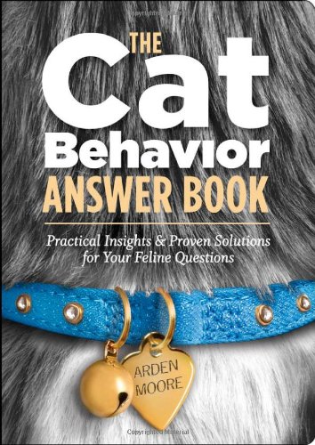 O livro de respostas do comportamento do gato: informações práticas e soluções comprovadas para suas perguntas de felino