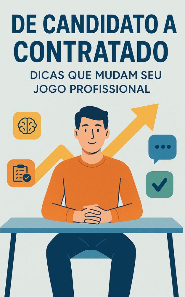 ler totalmente De candidato a Contratado: Dicas que mudam seu jogo profissional