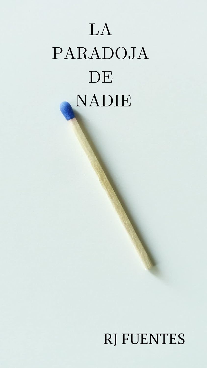 ler totalmente La Paradoja de Nadie (Spanish Edition)