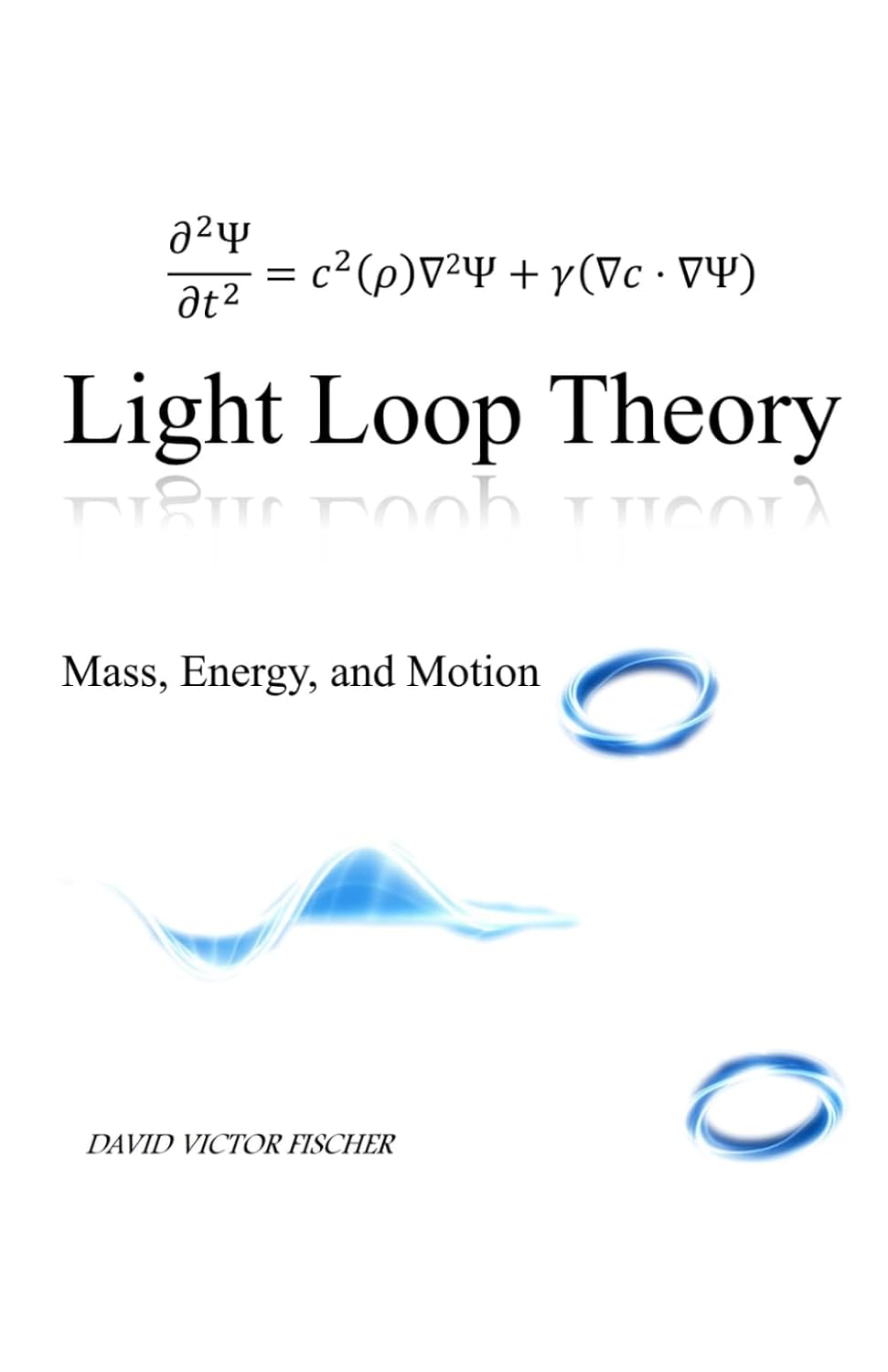 ler totalmente Light Loop Theory: Mass and Energy