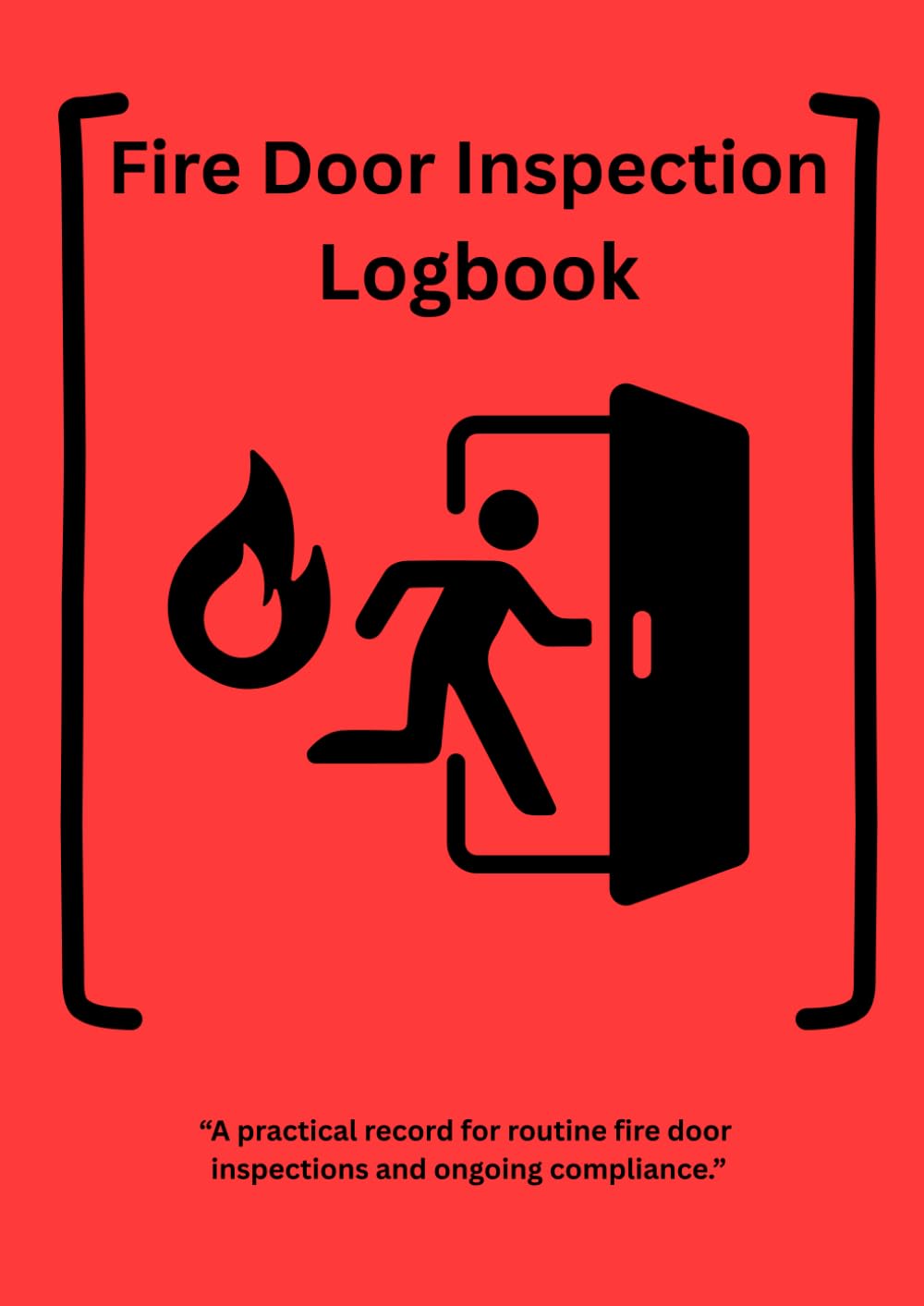 Fire Door Inspection Logbook: UK Fire Safety Compliance Record for Commercial Buildings, Blocks of Flats, HMOs & Workplaces baixar livro de graça