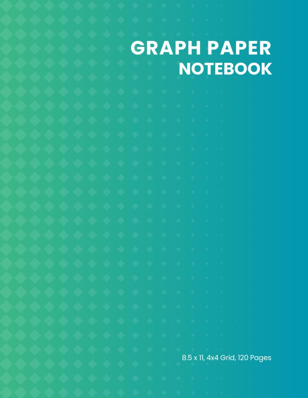 ler totalmente Graph Paper Notebook 8.5 x 11, 4x4 Grid, 120 Pages: Ideal for Math, Organizing, Writing, and Creative Work