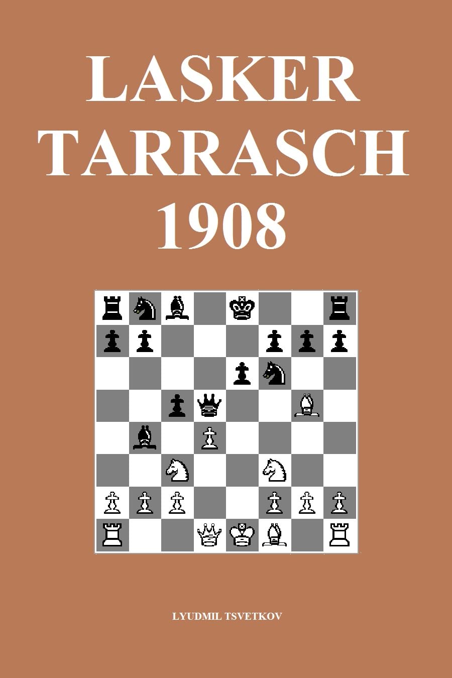 Lasker-Tarrasch 1908 (English Edition) baixar o livro de graça