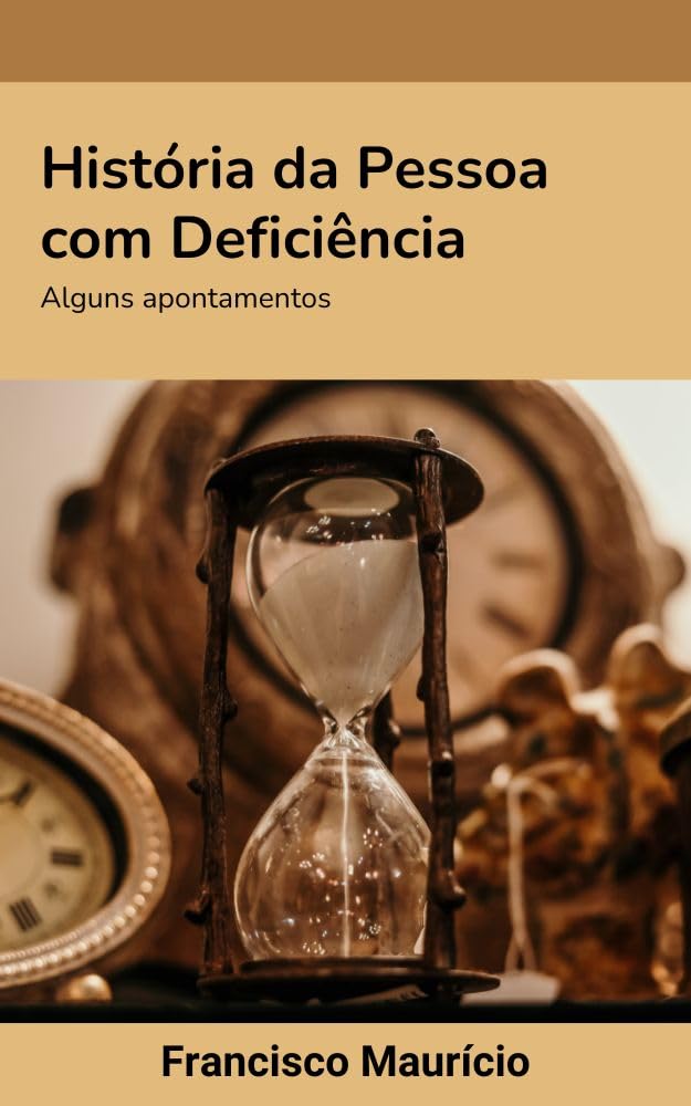 História da Pessoa com Deficiência: alguns apontamentos baixar livro de graça