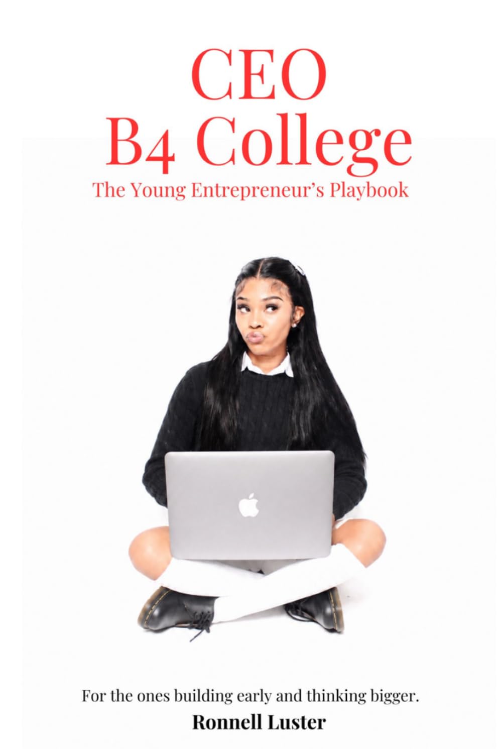 CEO B4 COLLEGE The Young Entrepreneur’s Playbook: For the ones building early and thinking bigger. baixar o livro de graça