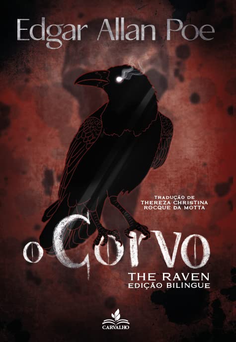 ler totalmente Livro o Corvo de Edgar Allan Poe Capa Brochura com Verniz e Relevo nos detalhes Edição 2023 Editora Carvalho