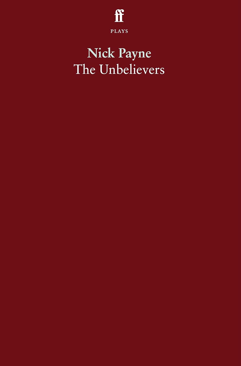 The Unbelievers (English Edition)