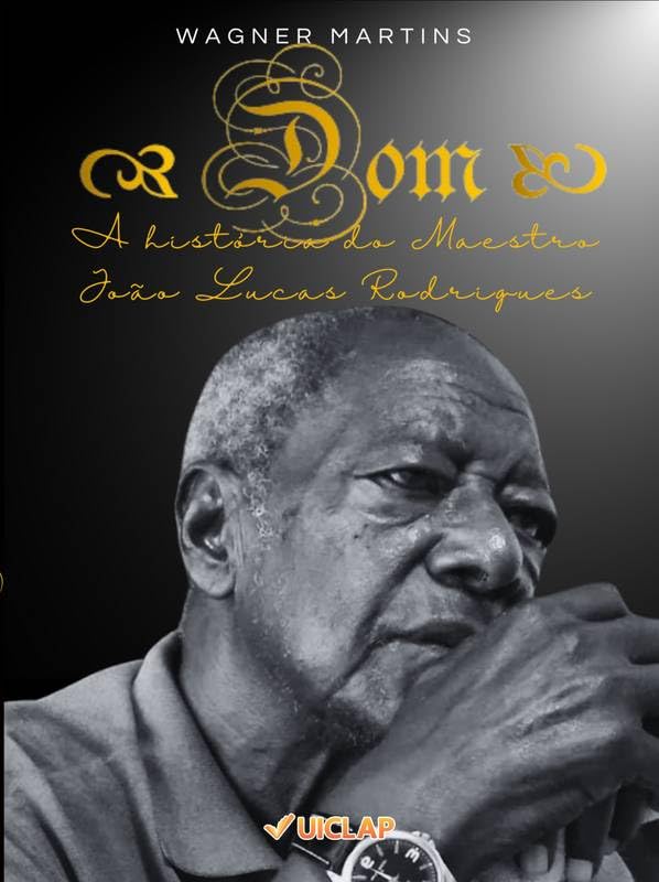 DOM: A história do Maestro João Lucas Rodrigues