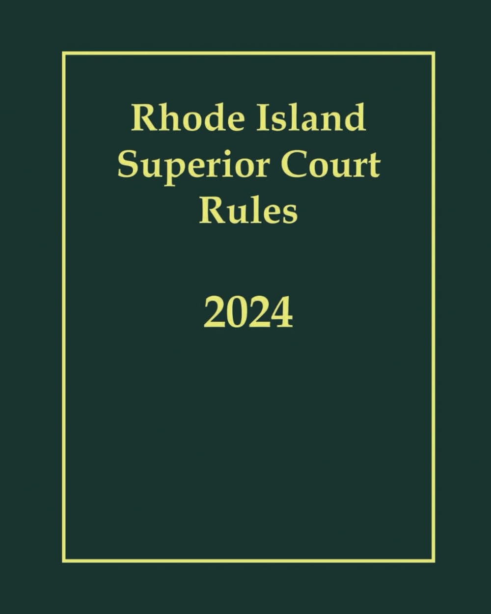 Rhode Island Superior Court Rules of 2024 baixar livro de graça