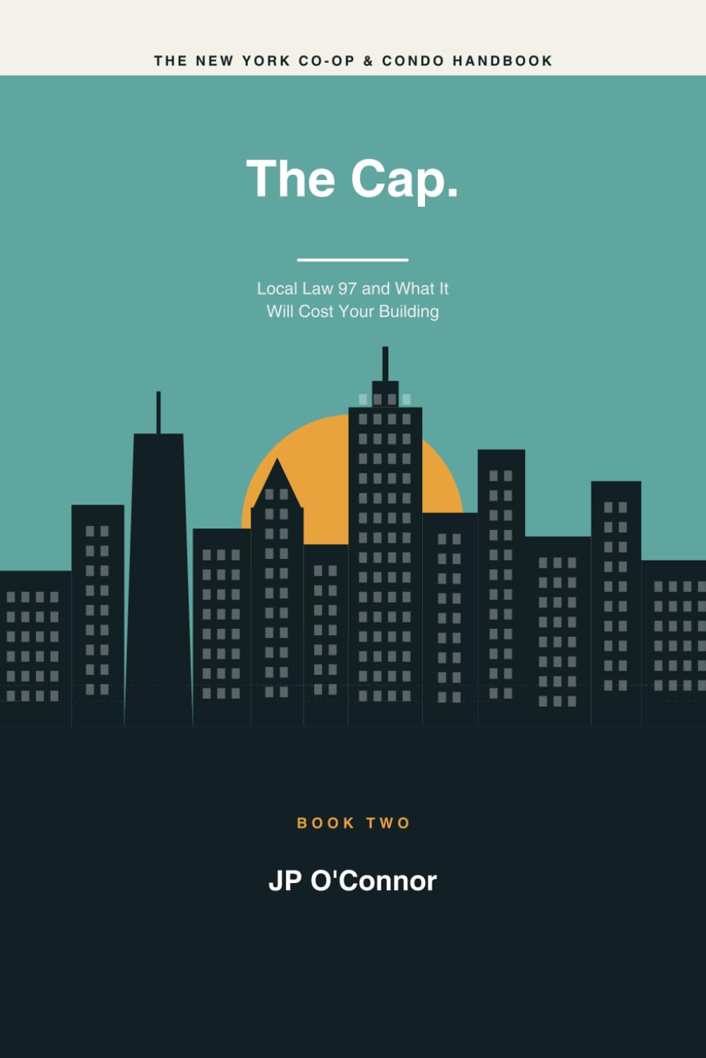 ler totalmente The Cap.: Local Law 97 and What It Will Cost Your Building: 3