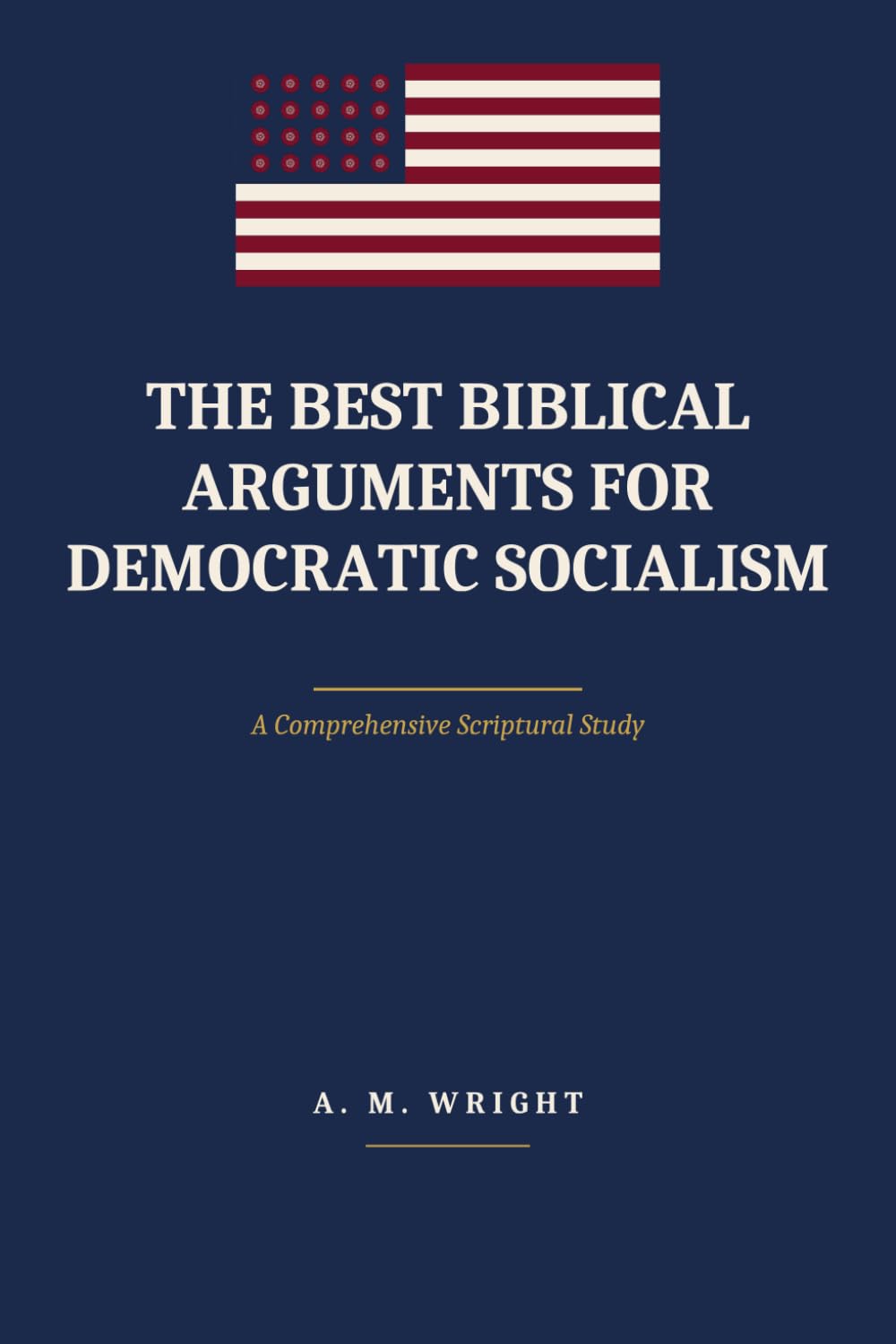 ler totalmente THE BEST BIBLICAL ARGUMENTS FOR DEMOCRATIC SOCIALISM: (intentionally blank book)