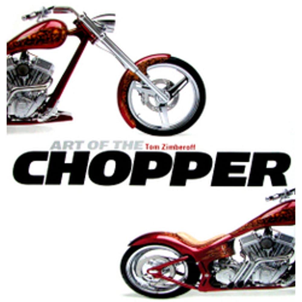 Art of the Chopper: Tom Zimberoff (E)
