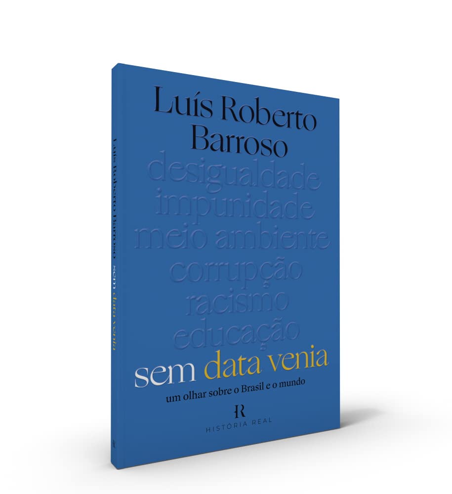 Sem data venia: Um olhar sobre o brasil e o mundo baixar livro de graça