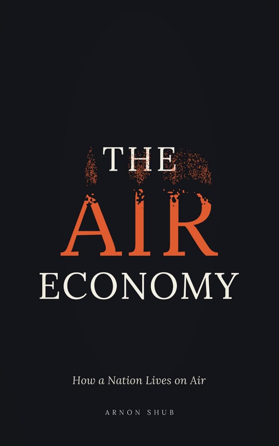 The Air Economy: How a Nation Lives on Air baixar o livro de graça