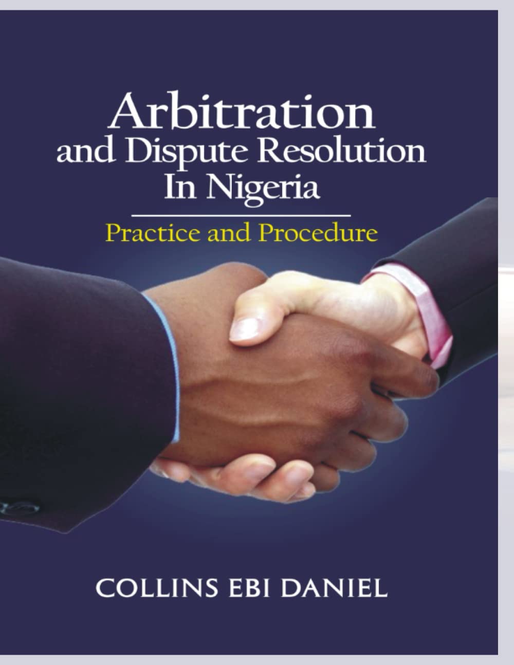 Arbitration and Dispute Resolution in Nigeria: Practice and Procedure baixar livro de graça