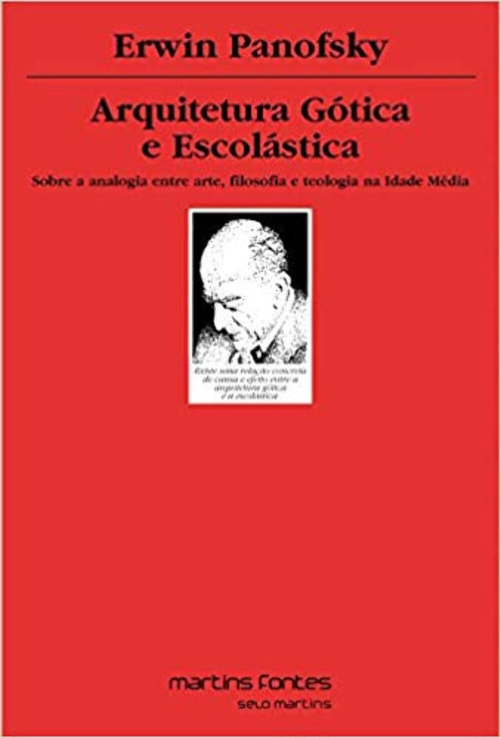 ler totalmente Arquitetura gótica e escolástica: sobre a analogia entre arte, filosofia e teologia na Idade Média