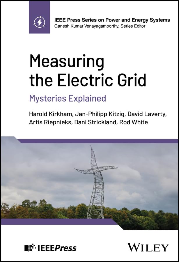 capítulo por capítulo baixar Measuring the Electric Grid: Mysteries Explained (IEEE Press Series on Power and Energy Systems) (English Edition)