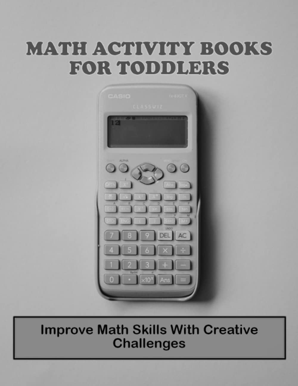 Math Activity Books For Toddlers: Improve Math Skills With Creative Challenges baixar o livro de graça