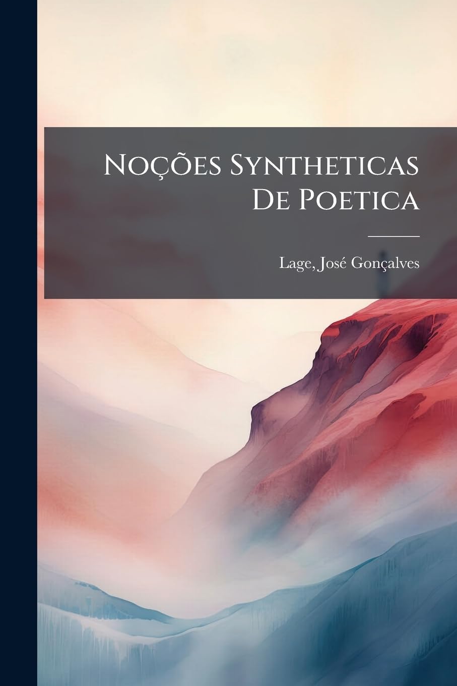 ler totalmente Noções Syntheticas De Poetica: Coordenadas Para Uso Dos Seus Discipulos