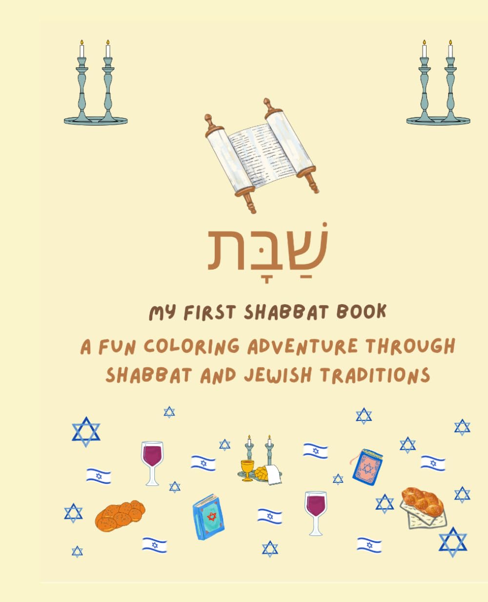 My First Shabbat Book: A Fun Coloring Adventure Through Shabbat and Jewish Traditions with 30+ illustrations baixar o livro de graça