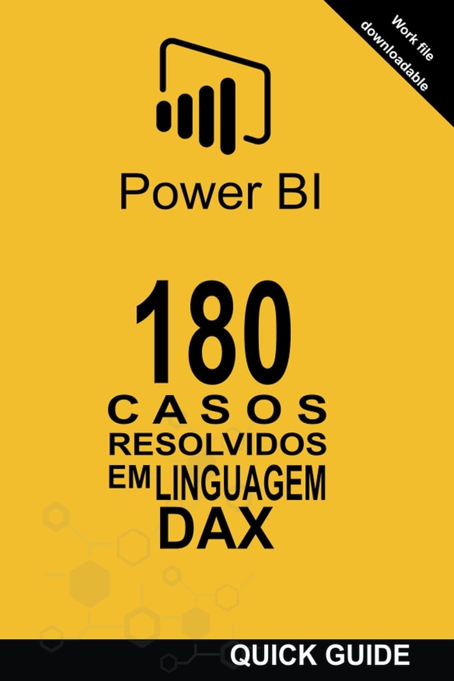 180 Casos Resolvidos em Linguagem DAX: 1 baixar o livro de graça
