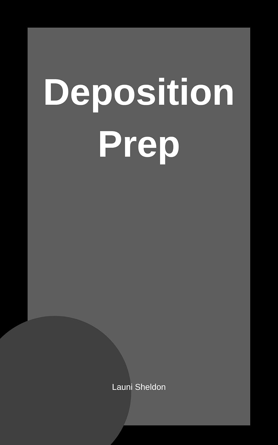 ler totalmente Deposition Prep (English Edition)