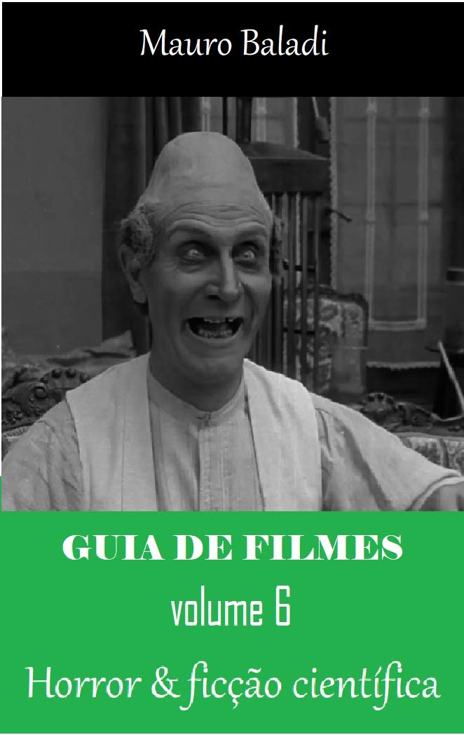 Guia de Filmes - Volume 6 (Horror & Ficção Científica) baixar livro de graça