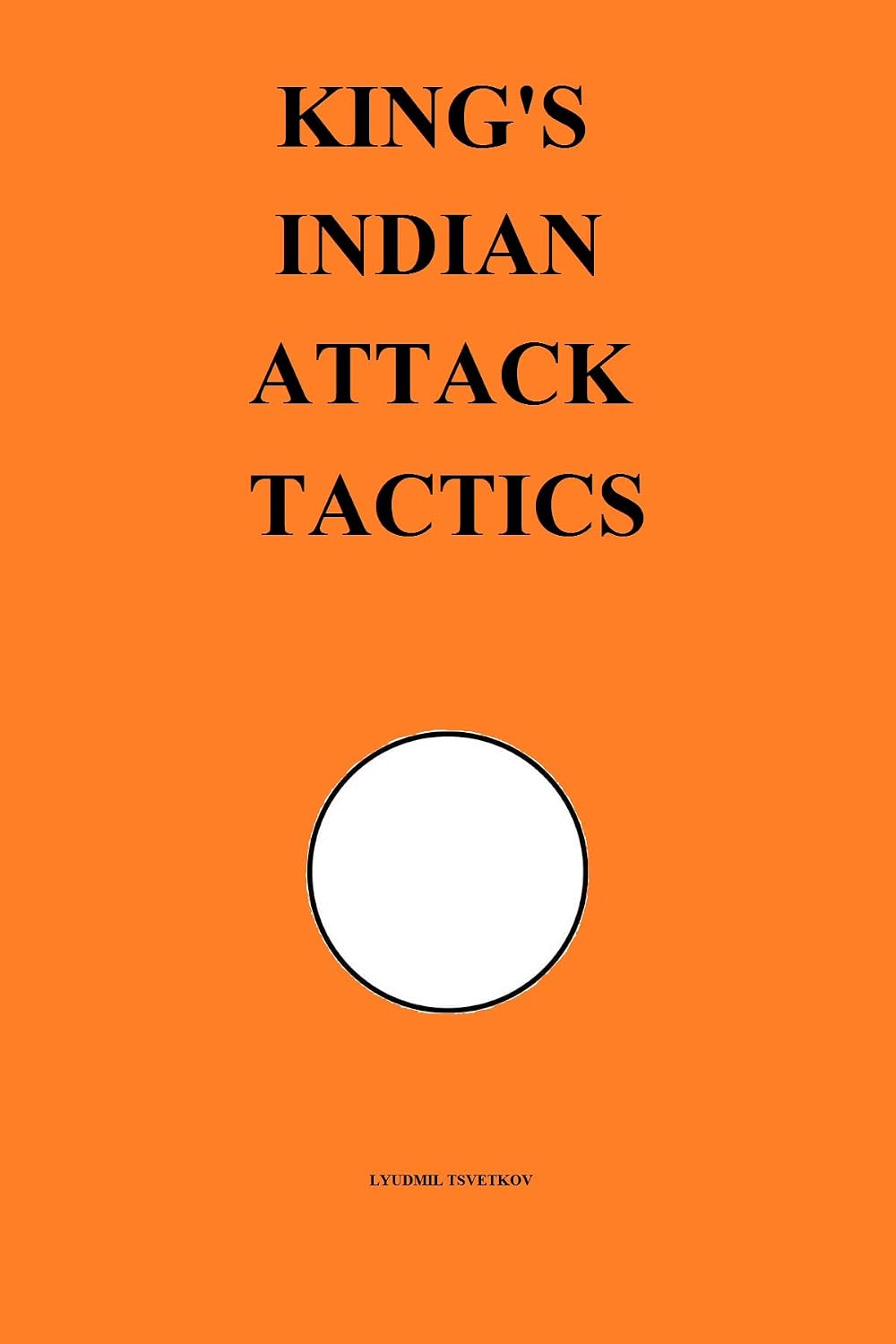 King's Indian Attack Tactics (Chess Opening Tactics) (English Edition)