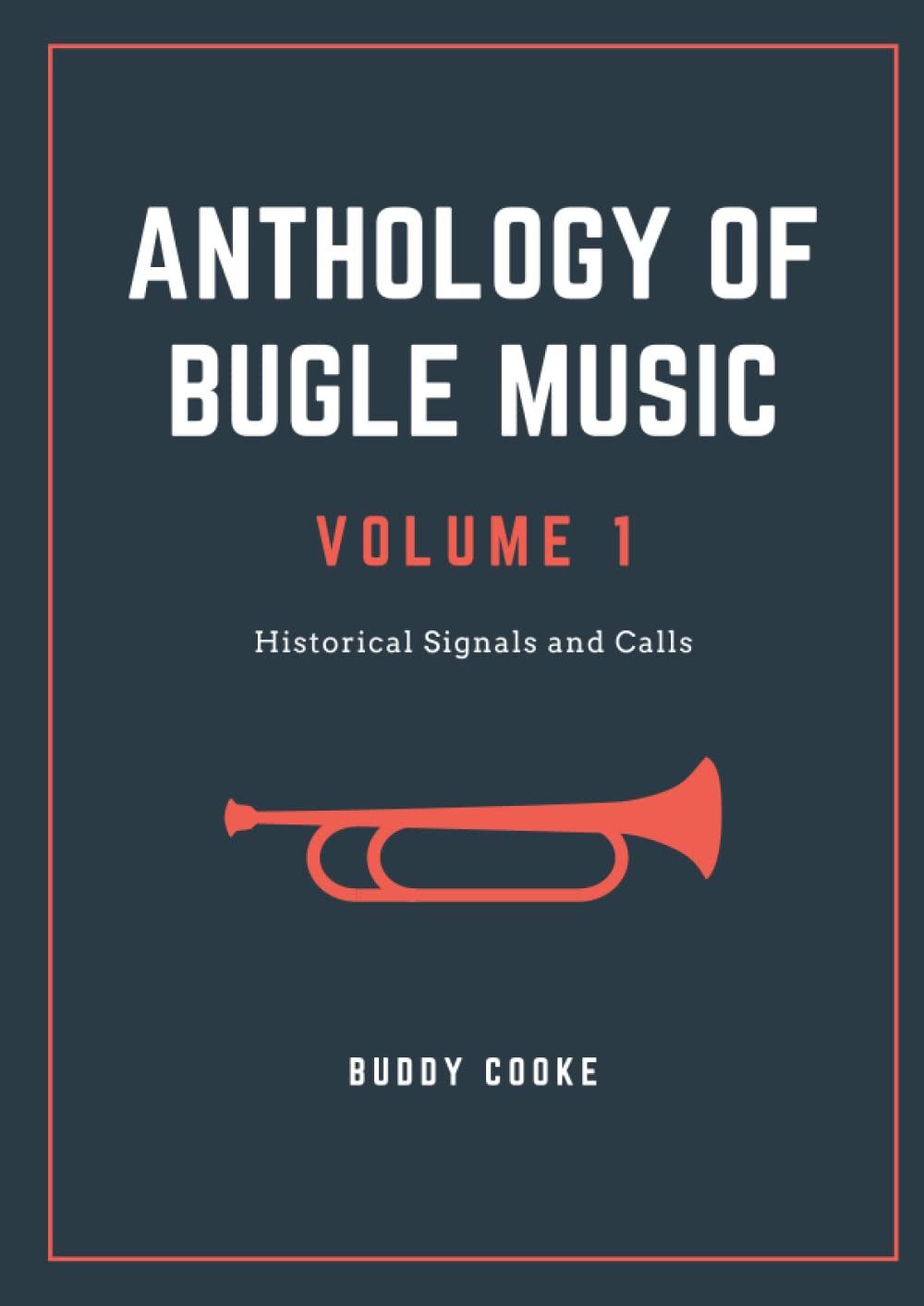capítulo por capítulo baixar Anthology of Bugle Music Volume 1: Historical Signals and Calls