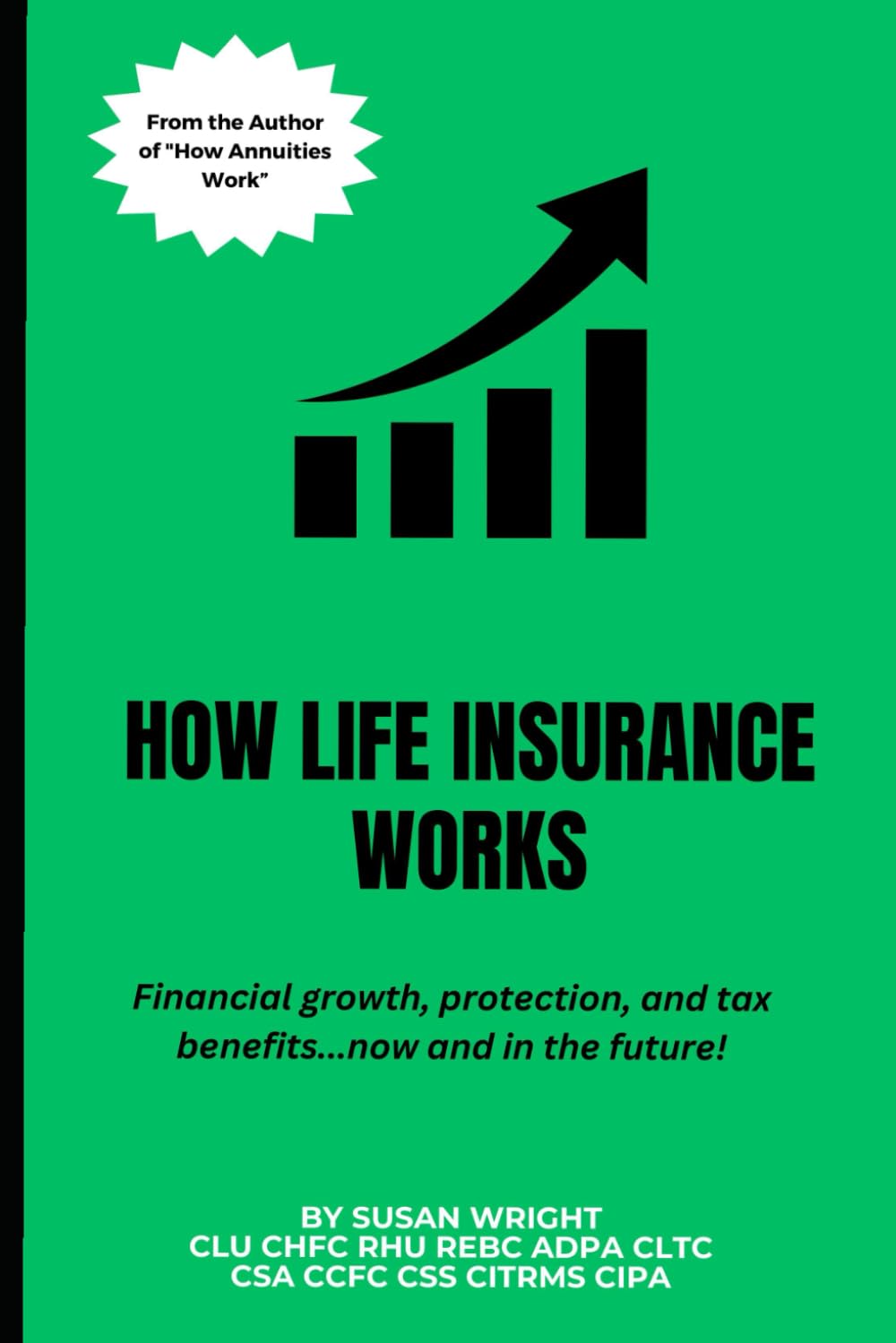 capítulo por capítulo baixar How Life Insurance Works: Financial growth, protection, and tax benefits...now and in the future!