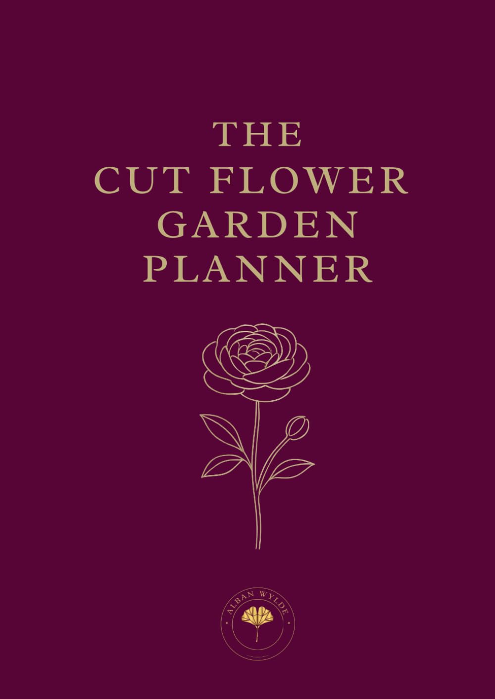 capítulo por capítulo baixar The Cut Flower Garden Planner: A Practical Year-Round Journal for Growing, Tracking and Selling Beautiful Cut Flowers