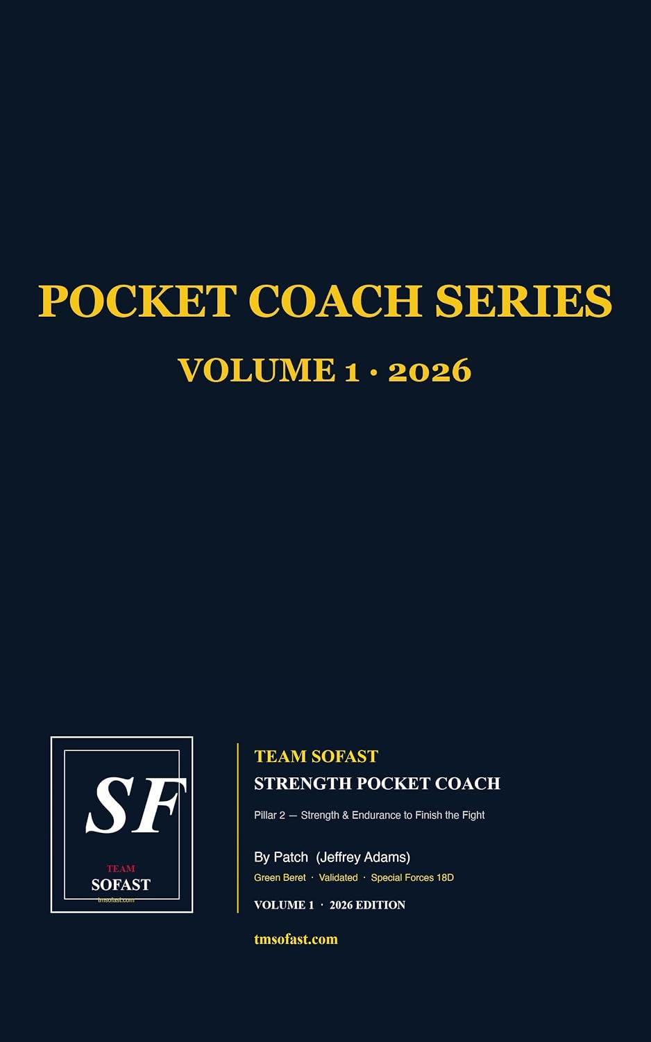 ler totalmente Team SOFAST Strength Pocket Coach: Functional Strength & Combatives — Pocket Field Reference (Team SOFAST Pocket Coach Series Book 3) (English Edition)