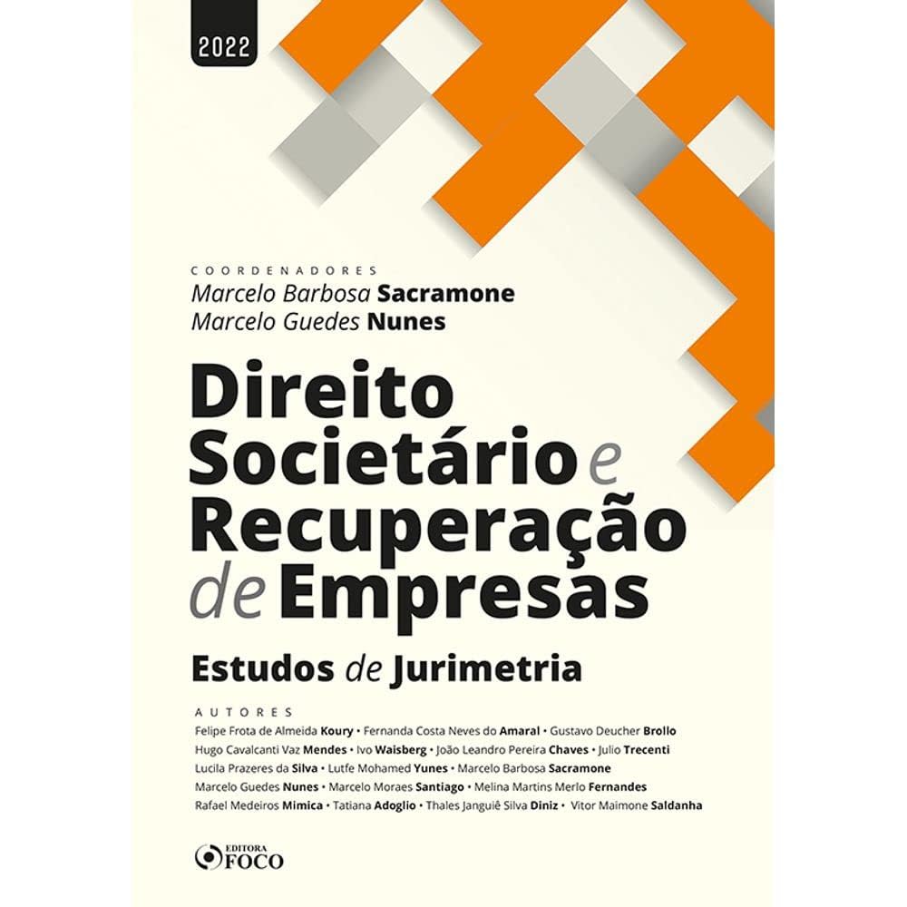 DIREITO SOCIETÁRIO E RECUPERAÇÃO DE EMPRESAS - 1ª ED - 2022 baixar o livro de graça