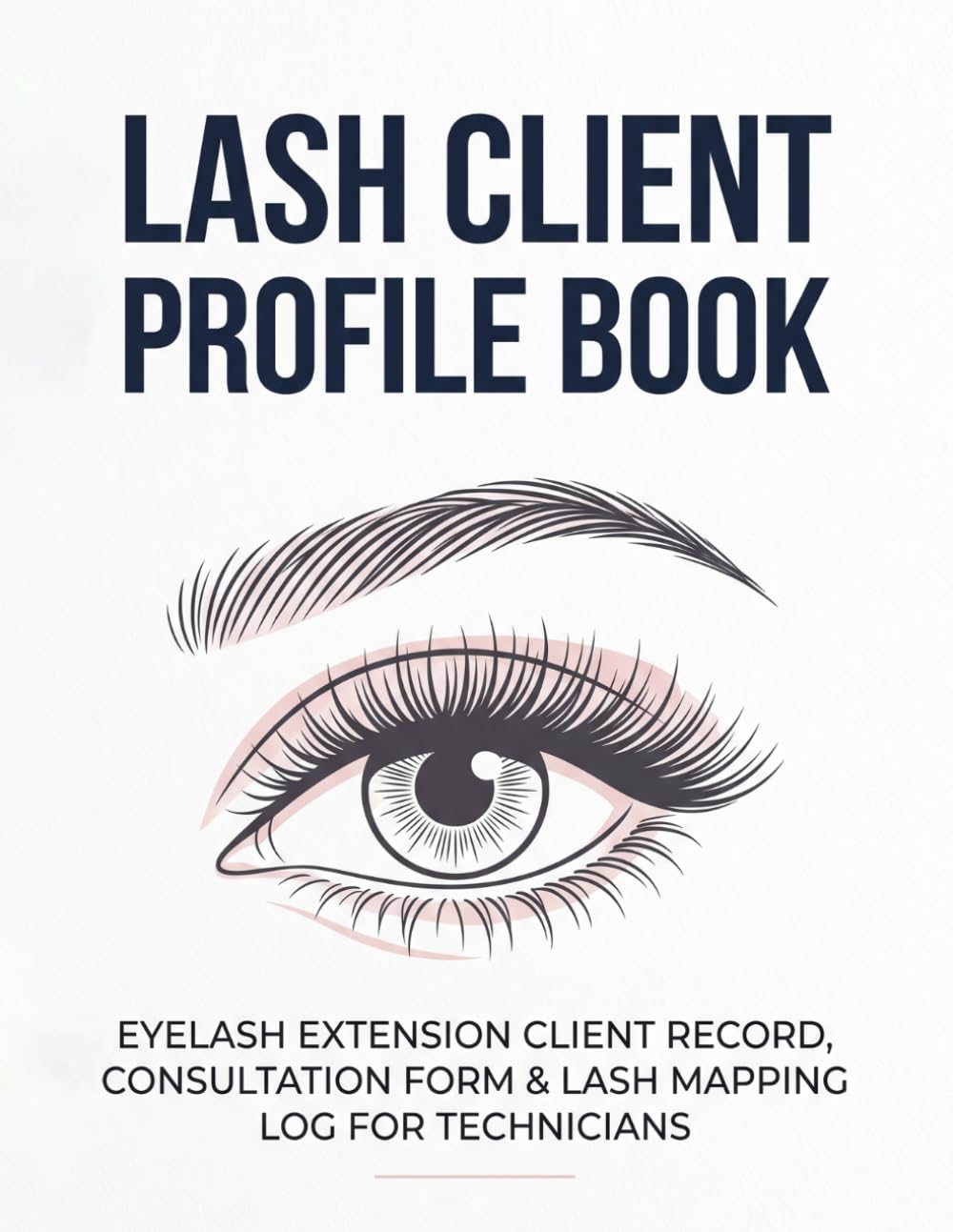 capítulo por capítulo baixar Lash Client Profile Book: Eyelash Extension Client Record, Consultation Form & Lash Mapping Log for Technicians