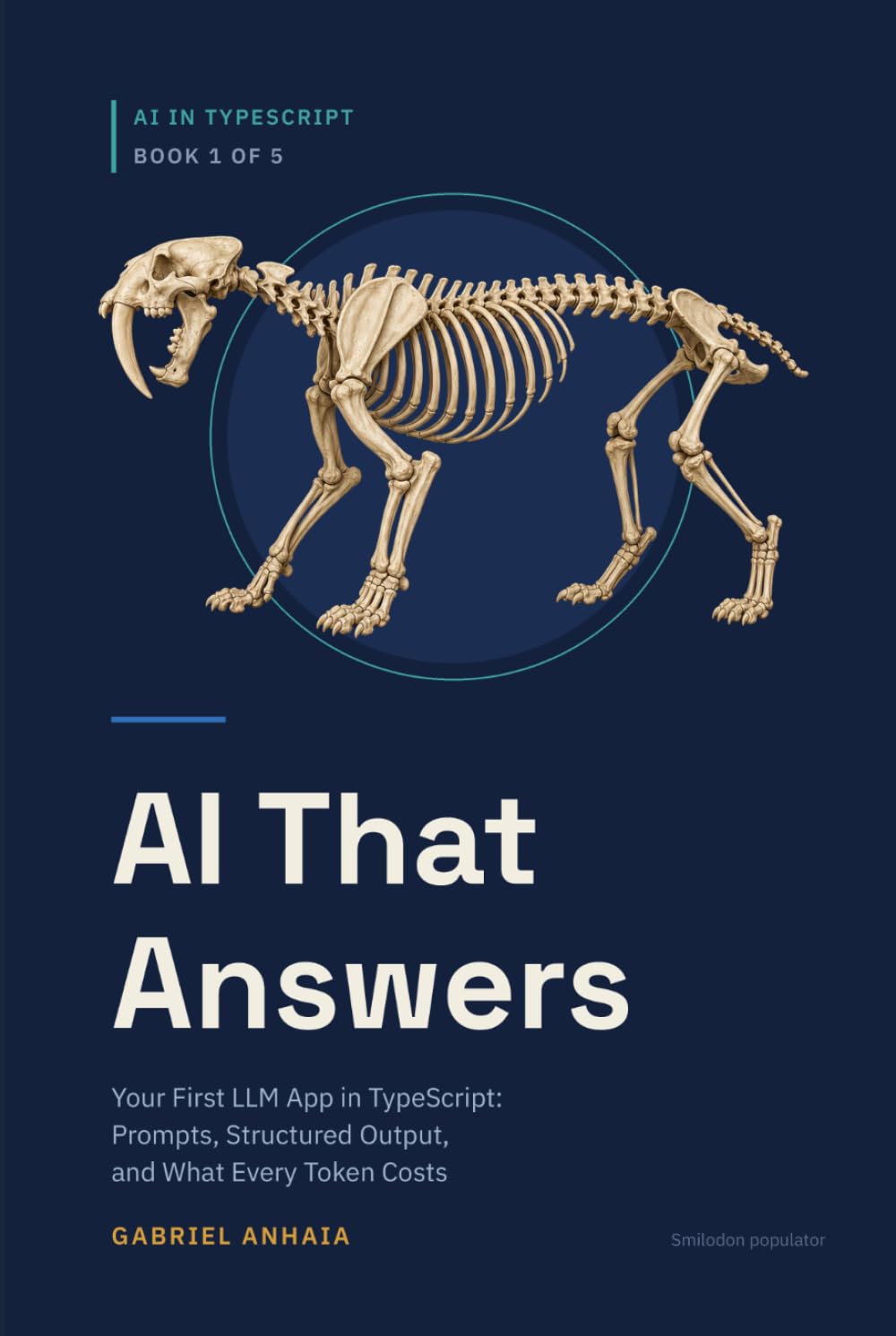 ler totalmente AI That Answers: Your First LLM App in TypeScript: Prompts, Structured Output, and What Every Token Costs