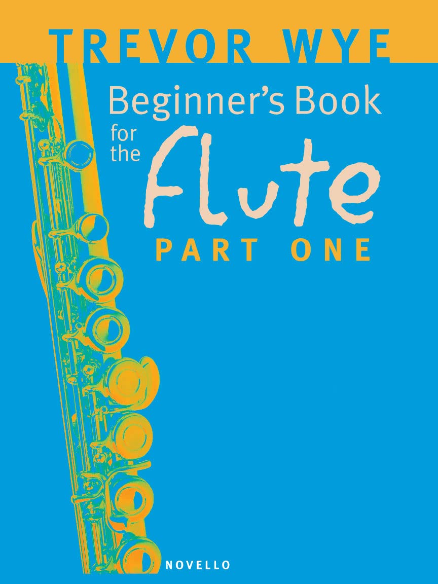 Beginner's Book for the Flute: Part One