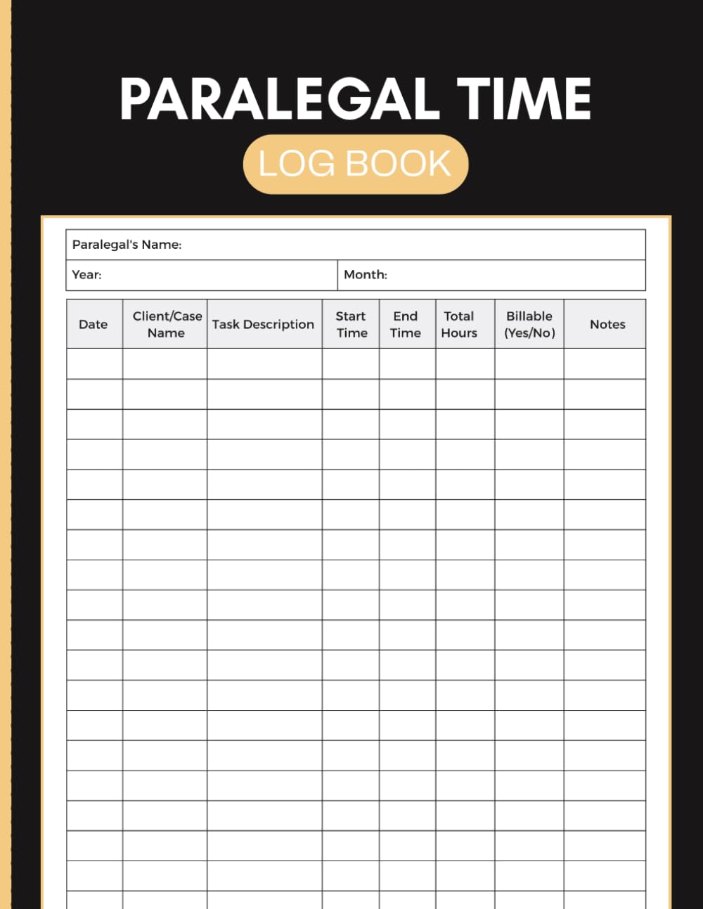 Paralegal Time Log Book: Billable Hours Tracker with Client Case Records, Daily Task Details, Start and End Times, Work Notes for Legal Assistants and Case Coordinators baixar livro de graça