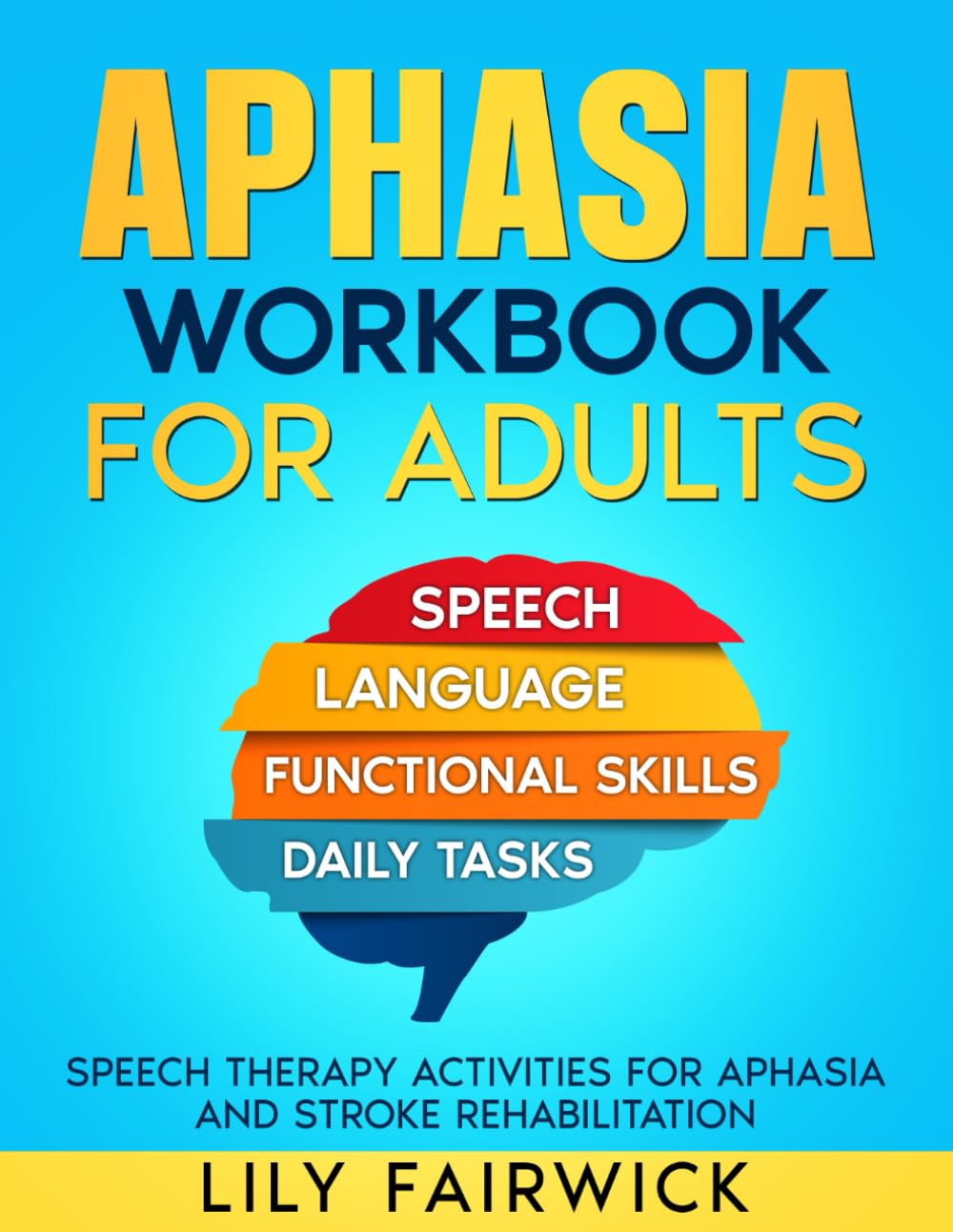 Aphasia Workbook For Adults - Large Print: Speech Therapy Activities for Aphasia and Stroke Rehabilitation (Stroke and Aphasia Recovery Activity Books) baixar livro de graça