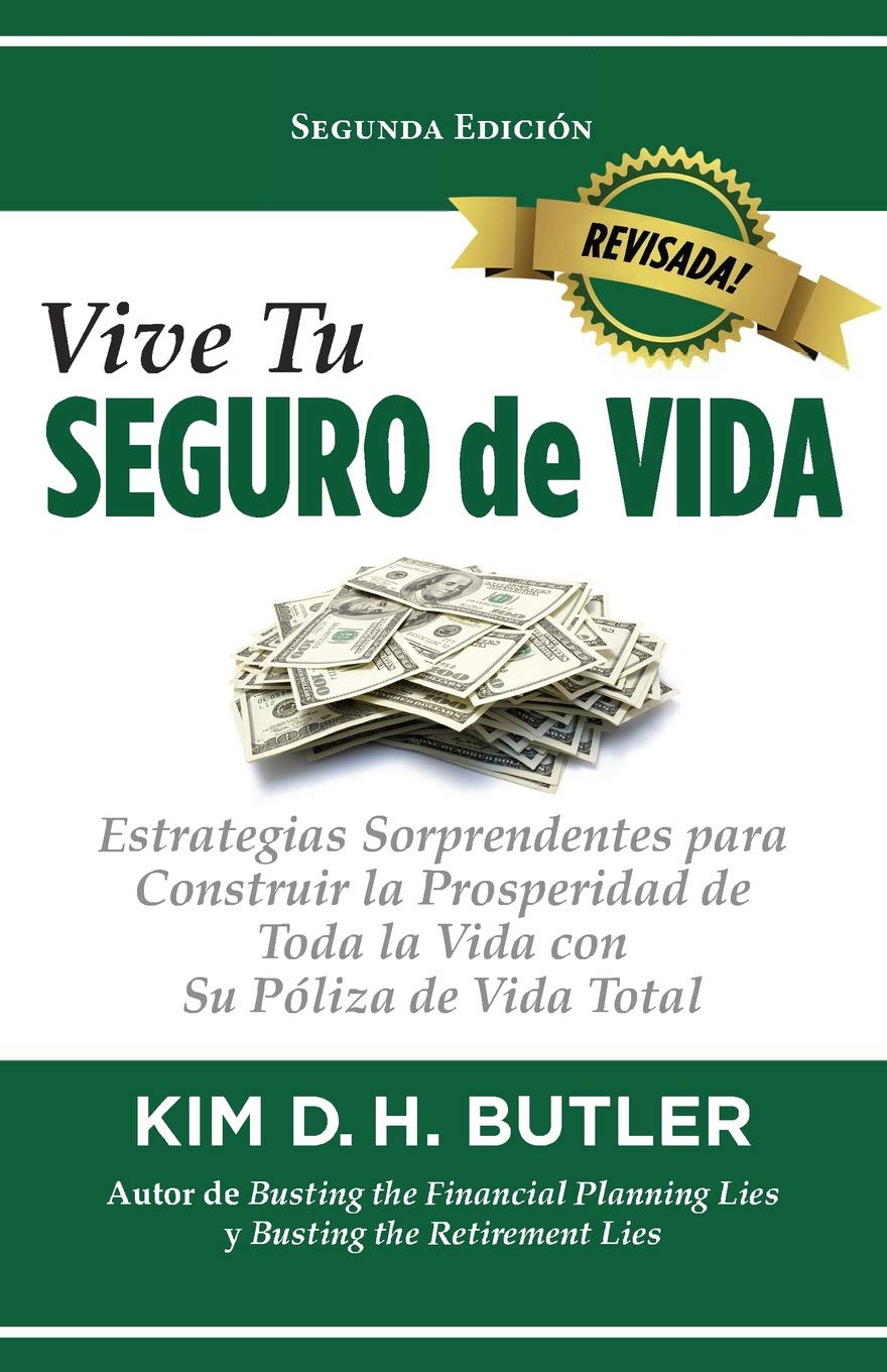 ler totalmente Vive Tu Seguro de Vida: Estrategias Sorprendentes Para Construir La Prosperidad de Toda La Vida Con Su Póliza de Vida Total