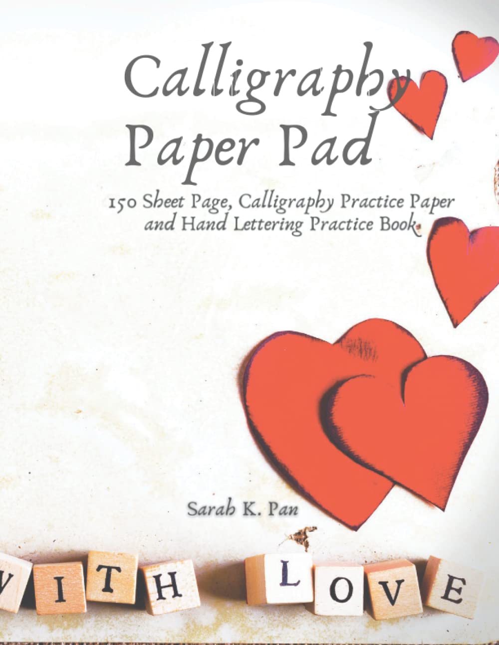 ler totalmente Calligraphy Paper Pad: 150 Sheet Page, Calligraphy Practice Paper and Hand Lettering Practice Book (Italian Edition)