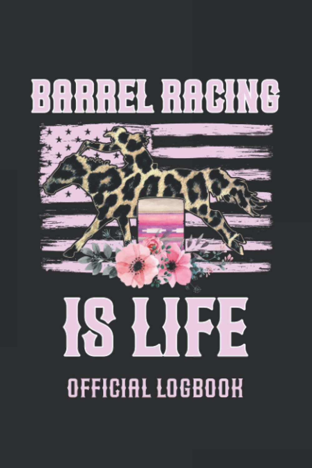 capítulo por capítulo baixar Barrel Racing Is Life Official Logbook: Barrel Racer Tracker - Horse Lovers Log Book - Pole Bending Diary for Rodeo Cowgirls