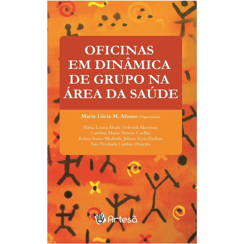 Oficinas em dinâmica de grupo na área da saúde baixar livro de graça
