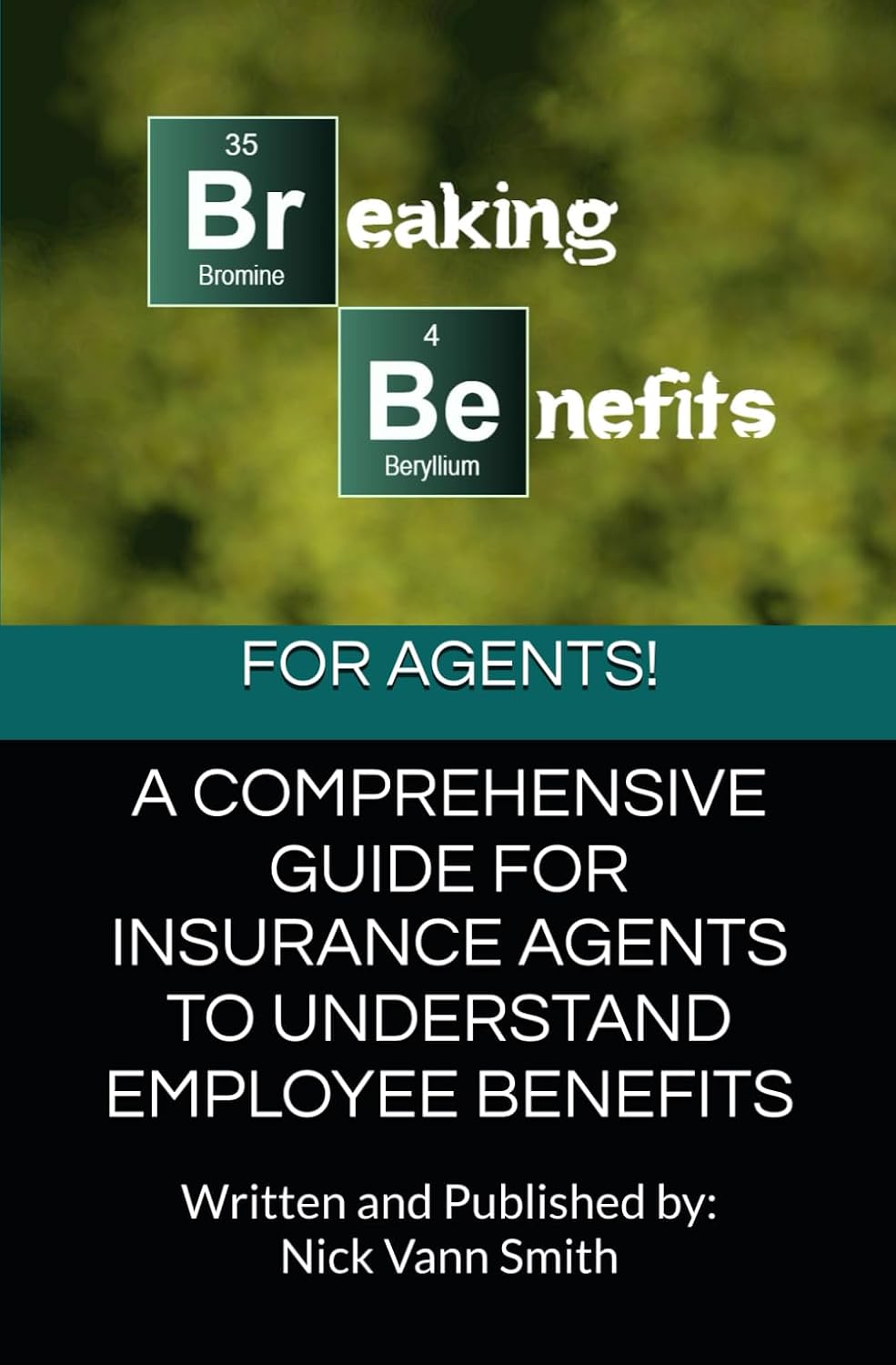 ler totalmente Breaking Benefits: A Comprehensive Guide for Insurance Agents