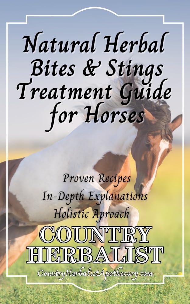 Natural Herbal Bite & Sting Treatment Guide for Horses (Natural Herbal Horse Remedies) (English Edition) baixar o livro de graça