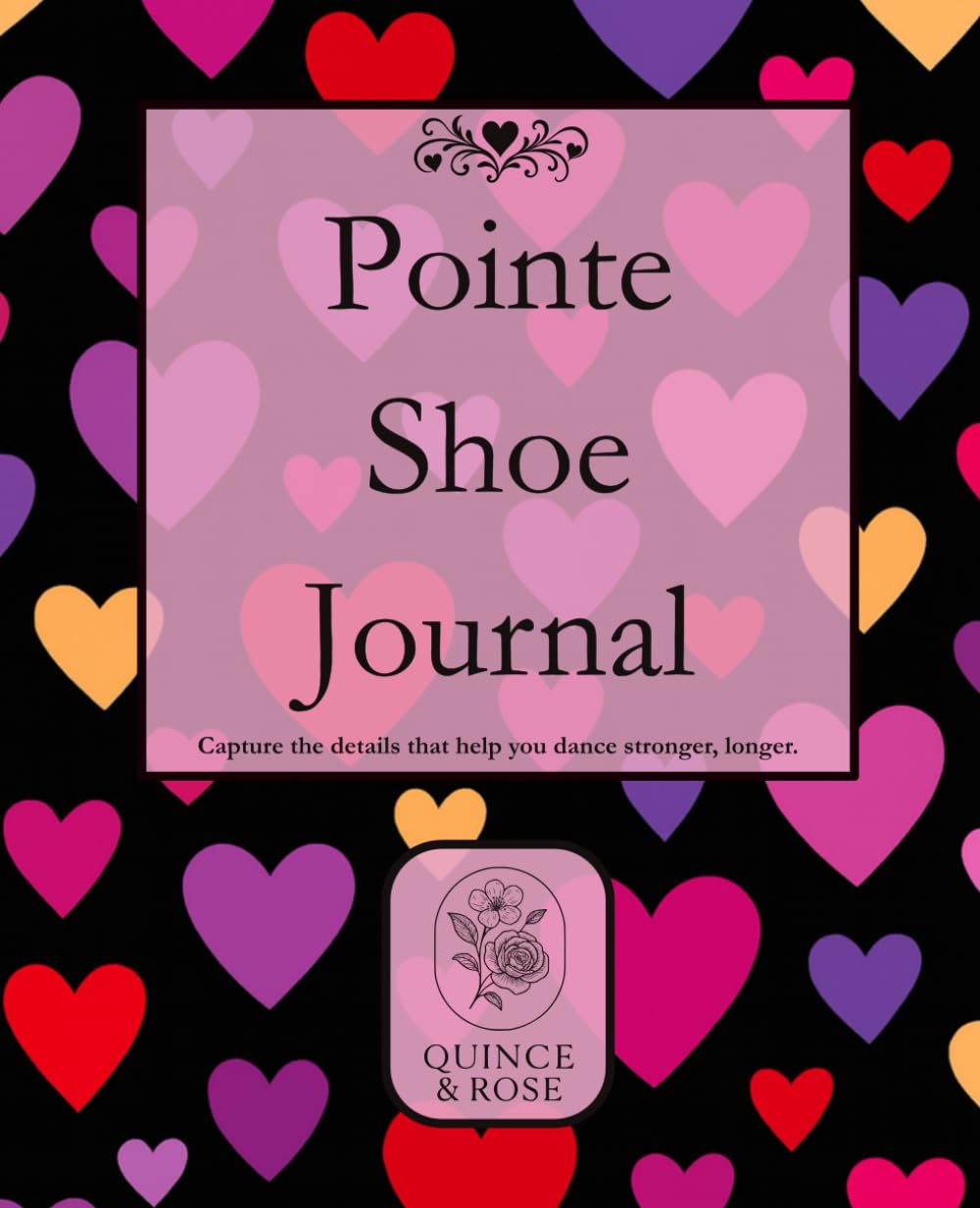 ler totalmente Pointe Shoe Journal: Hearts at Night Pointe Shoe Tracker for Dancers of All Levels