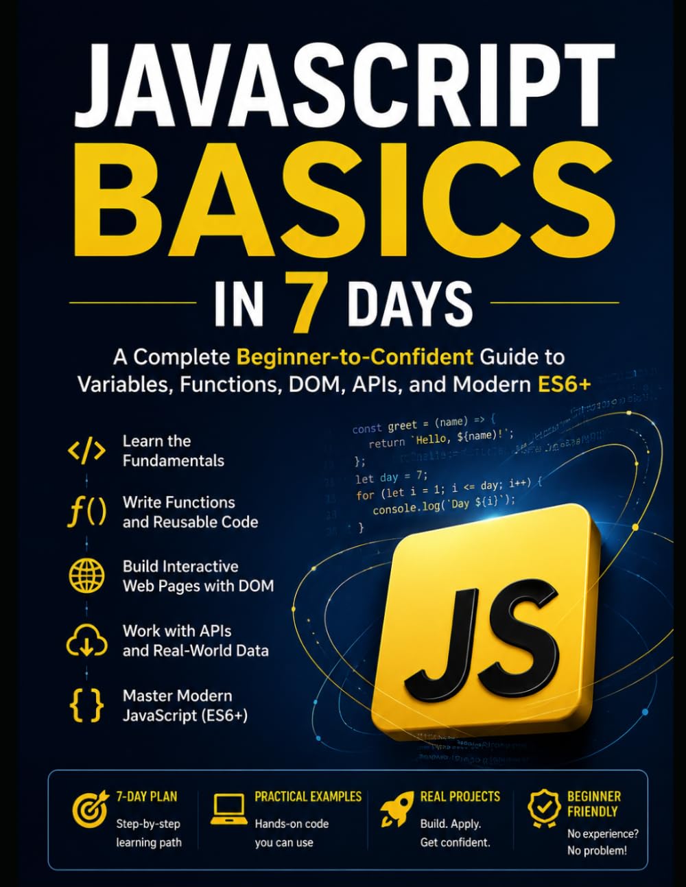 capítulo por capítulo baixar JavaScript Basics in 7 Days: A Complete Beginner-to-Confident Guide to Variables, Functions, DOM, APIs, and Modern ES6+