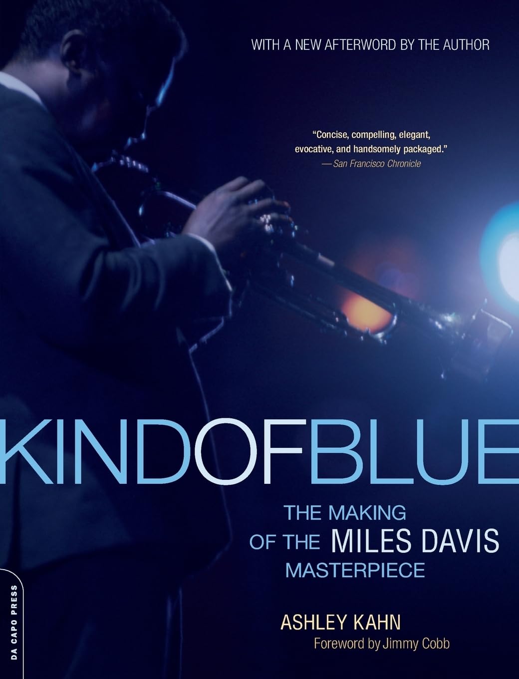 Kind of Blue: The Making of the Miles Davis Masterpiece baixar o livro de graça