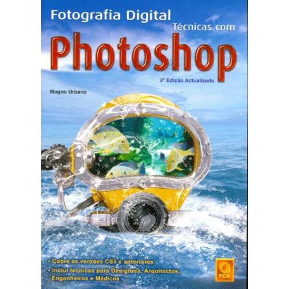 Fotografia digital-técnicas com photoshop